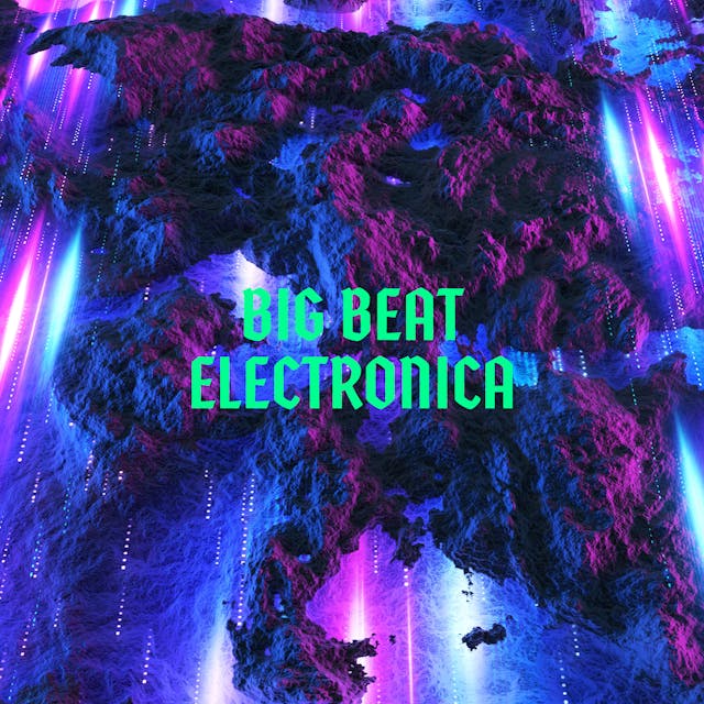 Big Beat, Electronica